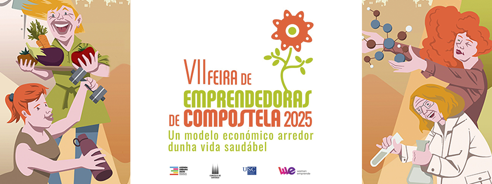 VII Feira de Emprendedoras de Compostela: Un modelo económico arredor dunha vida saudábel